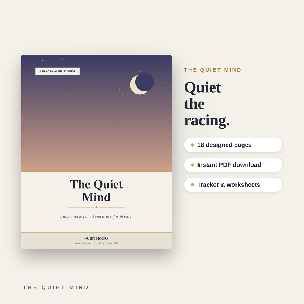 The Quiet Mind — Calm a Racing Mind and Drift Off with Ease