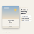 The Early Riser — Become a Morning Person Without the Misery