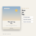 The Jet Lag Fix — Beat Jet Lag and Sleep Well While Travelling