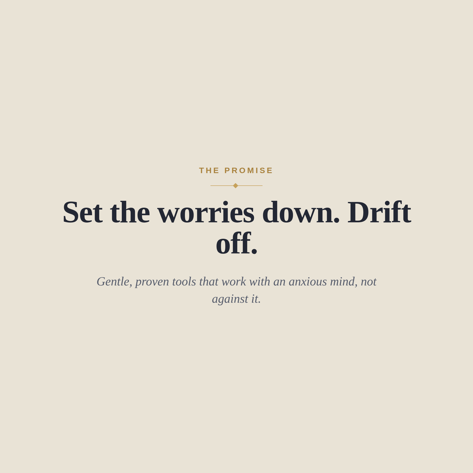 The Quiet Mind — Calm a Racing Mind and Drift Off with Ease