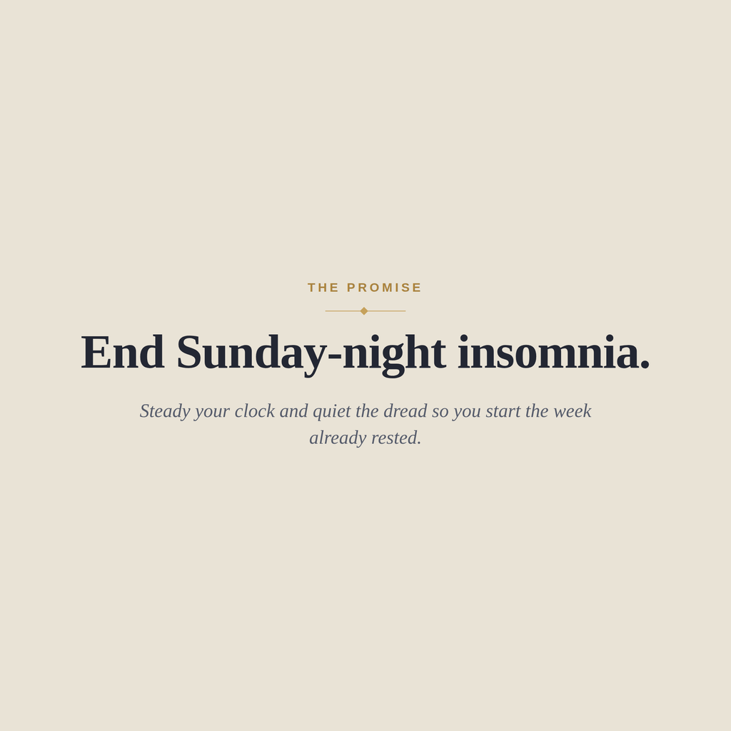 The Sunday Reset — Beat Sunday-Night Insomnia and Weekend Drift