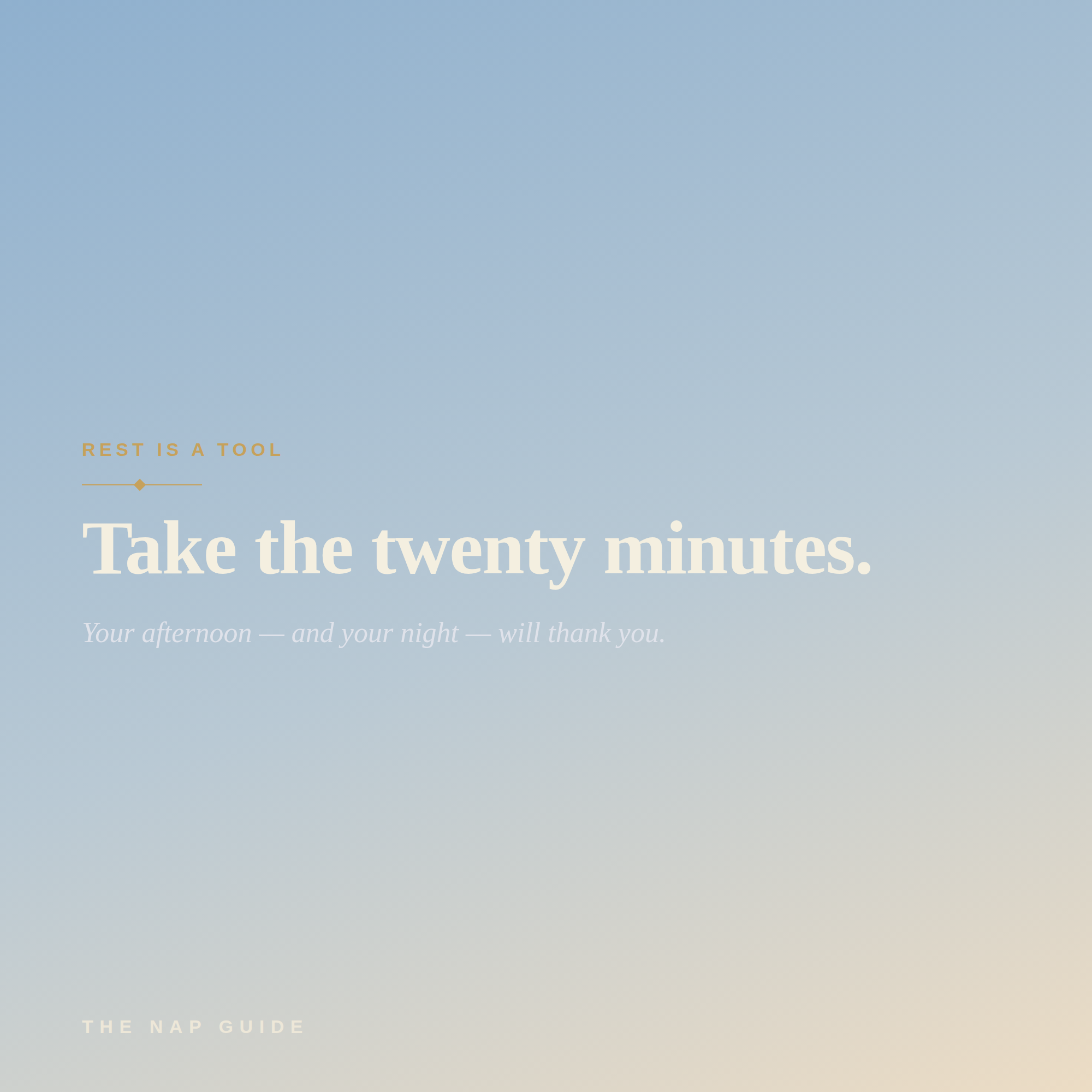 The Nap Guide — Rest in 20 Minutes and Wake Up Sharper