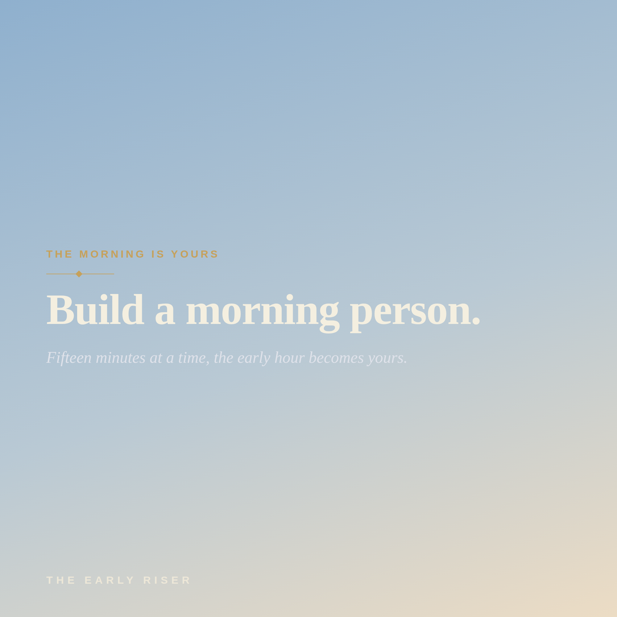 The Early Riser — Become a Morning Person Without the Misery